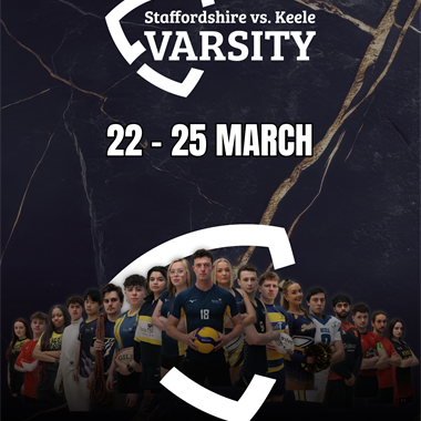 Promotional poster for “Staffordshire vs. Keele Varsity,” taking place 22–25 March, featuring a group of athletes in various sports kits standing together beneath bold varsity branding, with cracked d