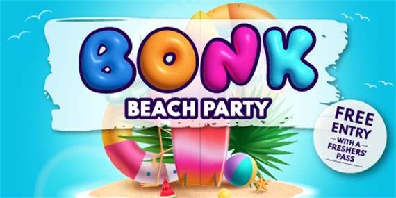 Bonk Beach Party Free with Freshers Pass