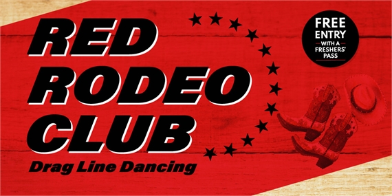 Red Rodeo Club Drag Line Racing at Keele SU, Tuesday 22nd September 10pm-3am