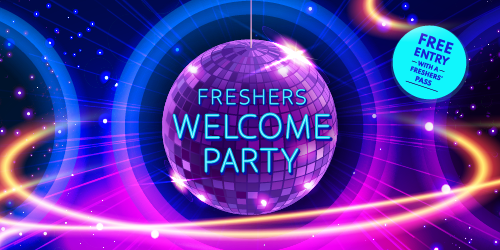 Freshers' Welcome Party